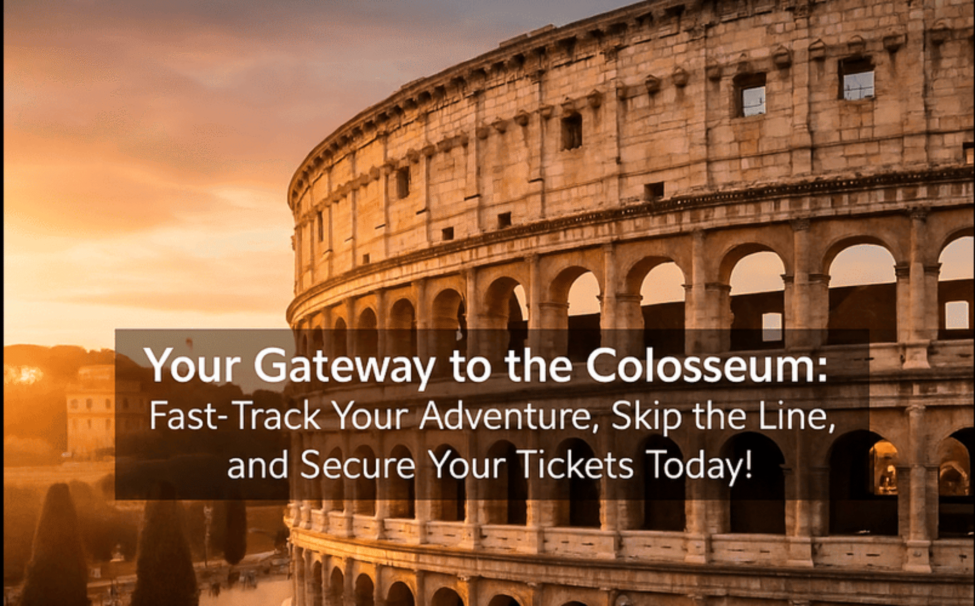 Buy Colosseum Tickets Online